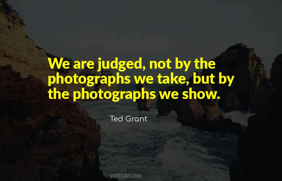 Ted Grant Quotes #27050