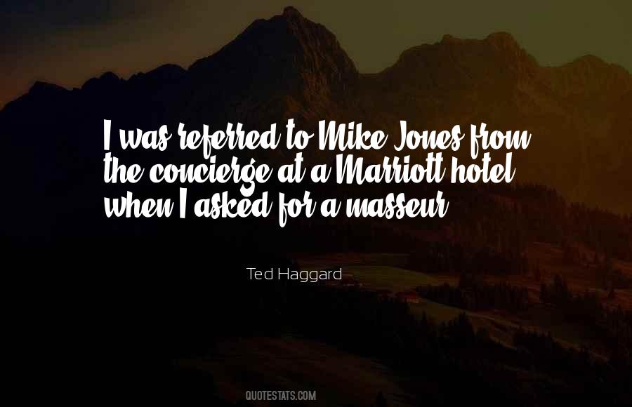 Ted Haggard Quotes #1149690