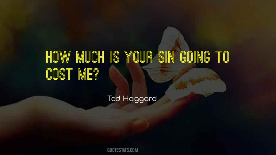 Ted Haggard Quotes #1384197