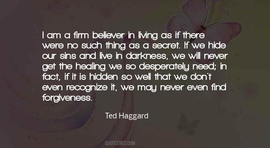 Ted Haggard Quotes #760310