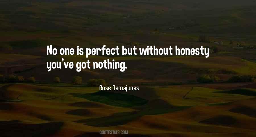 Quotes About No One Is Perfect #1414529