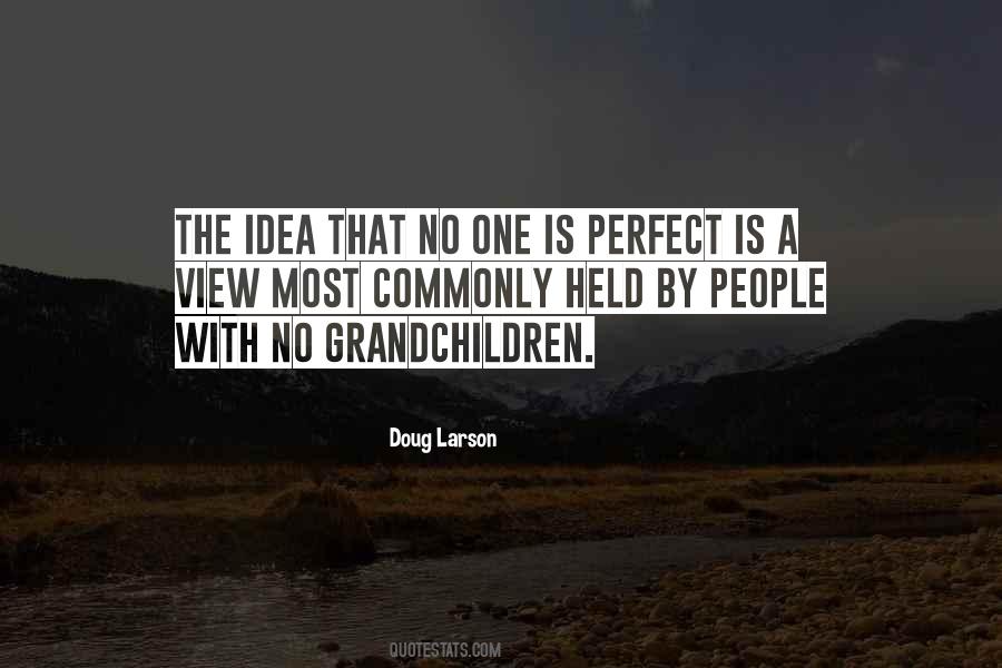 Quotes About No One Is Perfect #798701