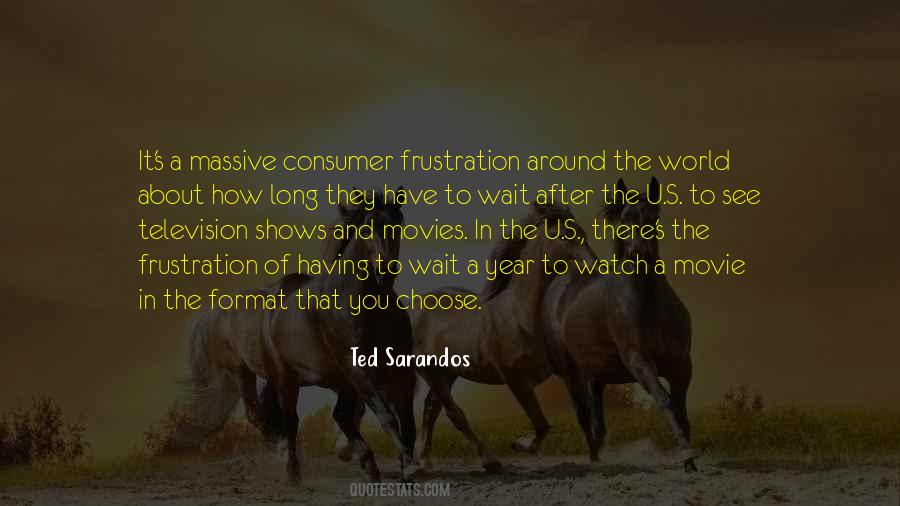 Ted Sarandos Quotes #1261326