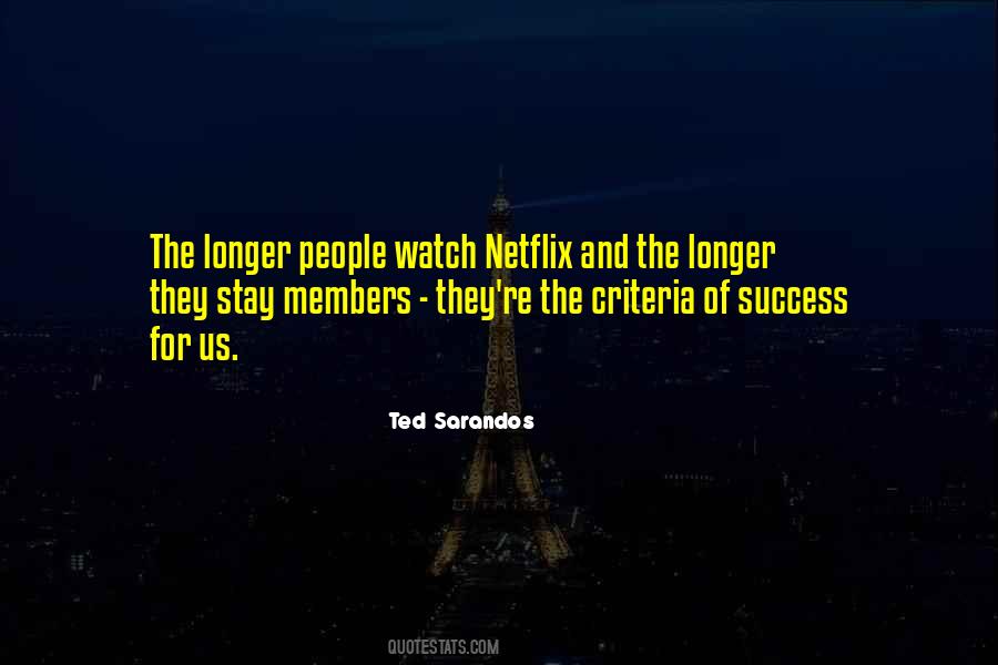 Ted Sarandos Quotes #149568