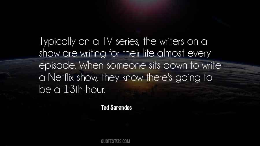 Ted Sarandos Quotes #1713271