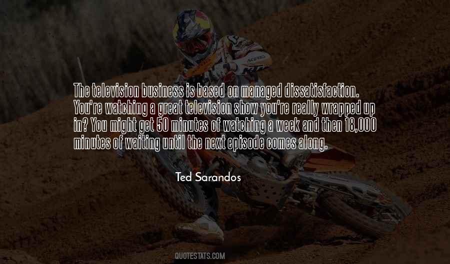 Ted Sarandos Quotes #692667