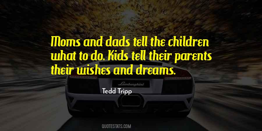 Tedd Tripp Quotes #1259826