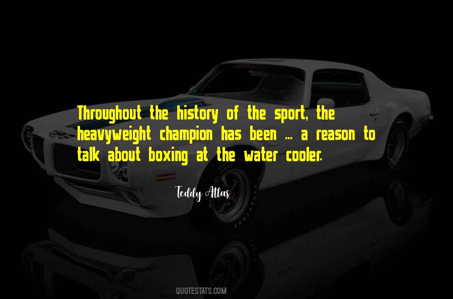 Teddy Atlas Quotes #1256311