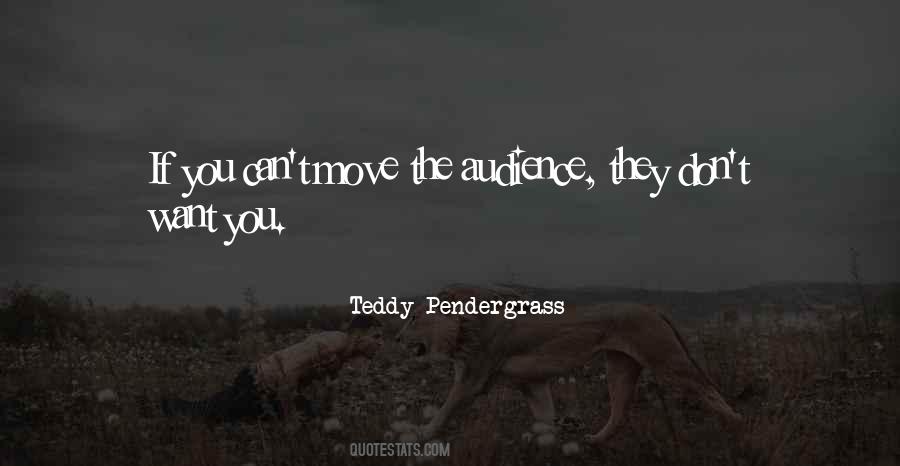Teddy Pendergrass Quotes #1149234