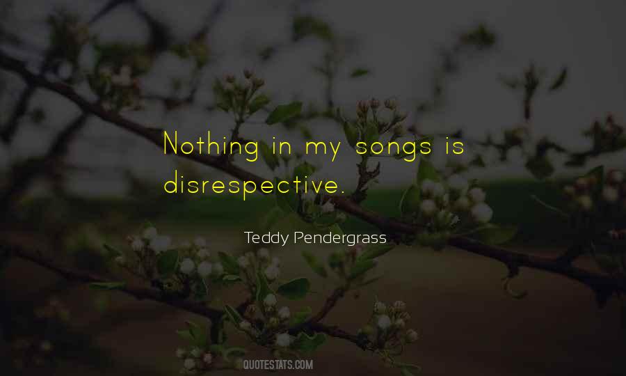 Teddy Pendergrass Quotes #531503