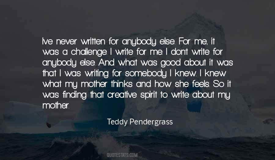 Teddy Pendergrass Quotes #647570