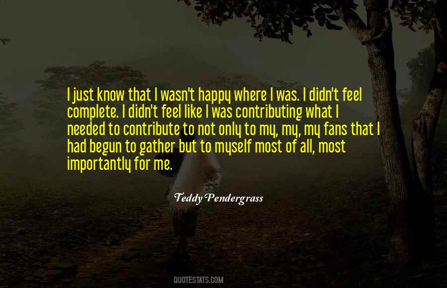 Teddy Pendergrass Quotes #999357
