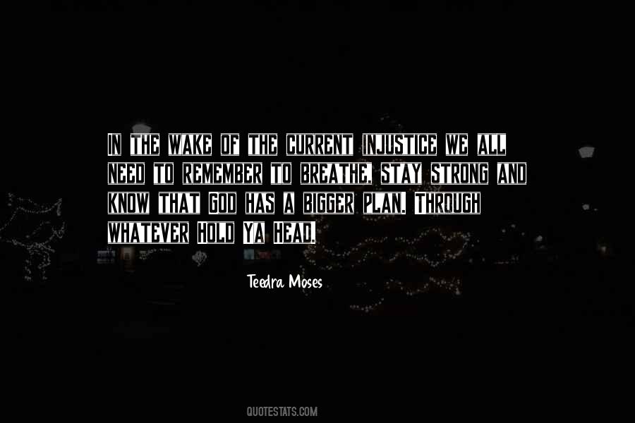 Teedra Moses Quotes #1039661