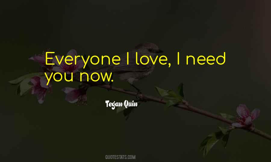 Tegan Quin Quotes #152192