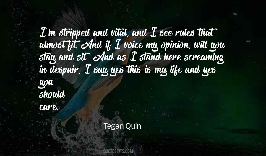 Tegan Quin Quotes #91115