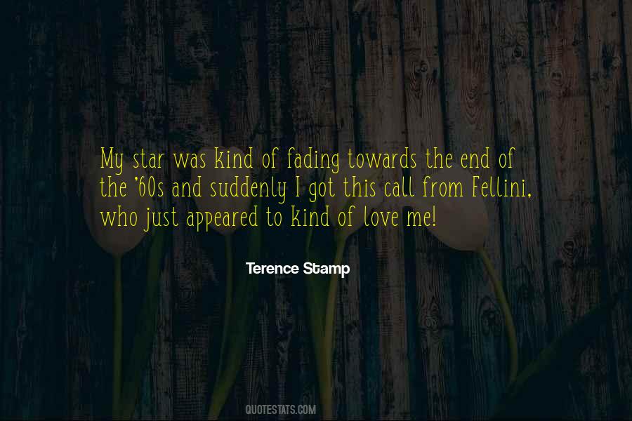 Terence Stamp Quotes #641316