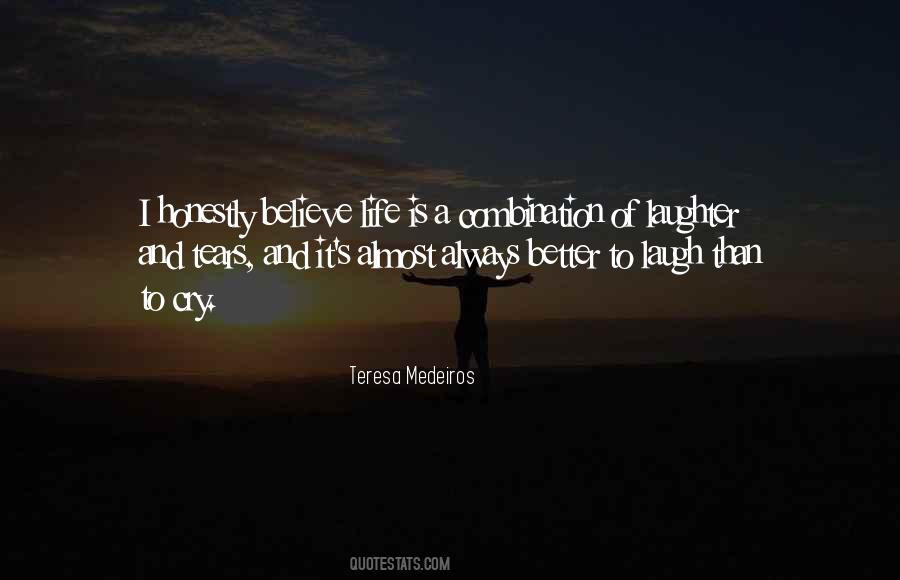 Teresa Medeiros Quotes #1322582