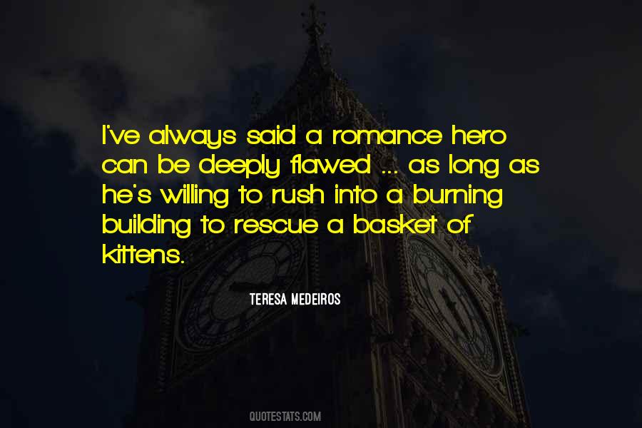 Teresa Medeiros Quotes #369341