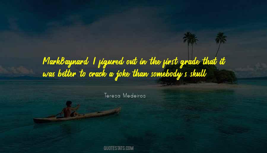 Teresa Medeiros Quotes #708171