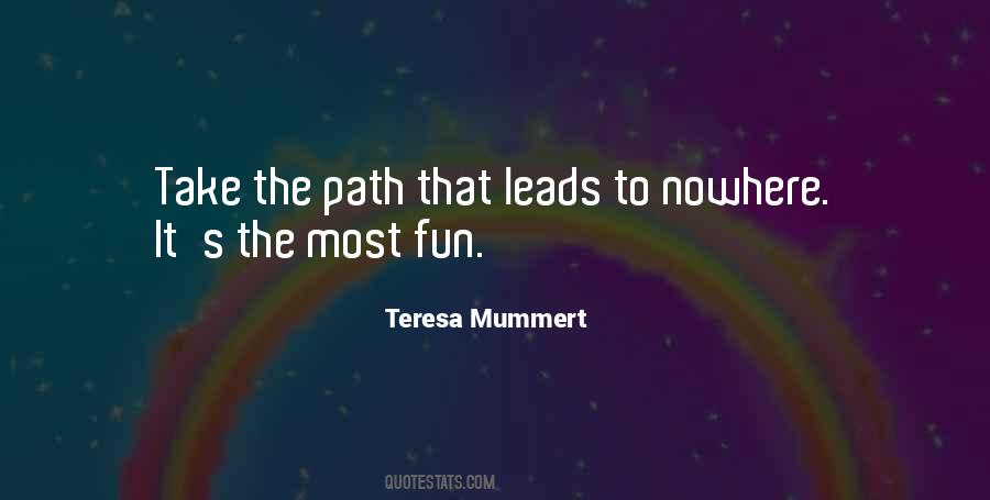 Teresa Mummert Quotes #299977