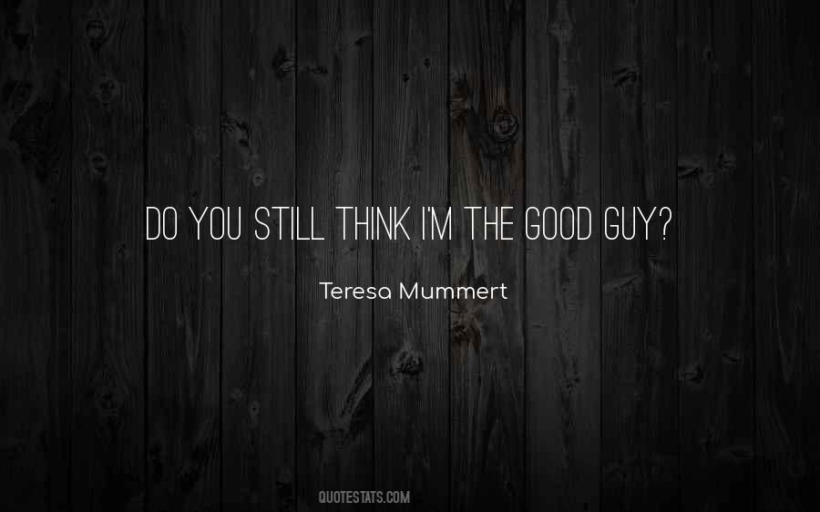 Teresa Mummert Quotes #33561