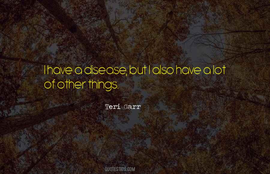 Teri Garr Quotes #1121944