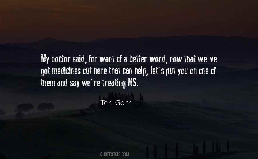Teri Garr Quotes #1747933