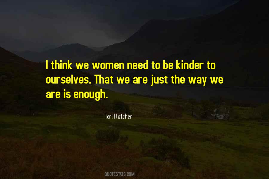 Teri Hatcher Quotes #485107