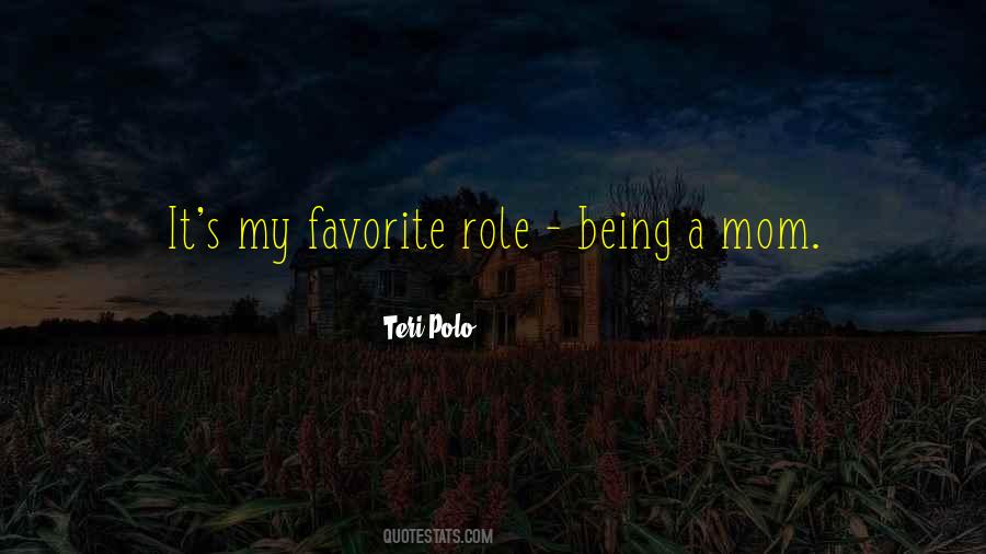 Teri Polo Quotes #899807