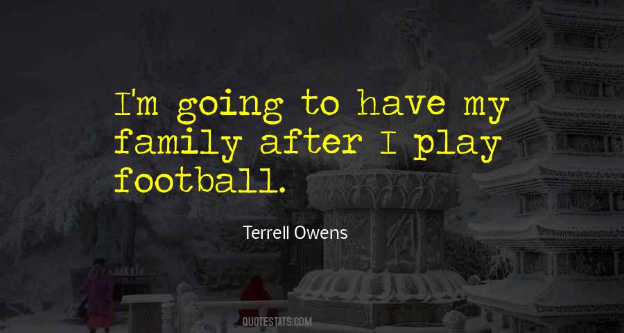 Terrell Owens Quotes #1594741