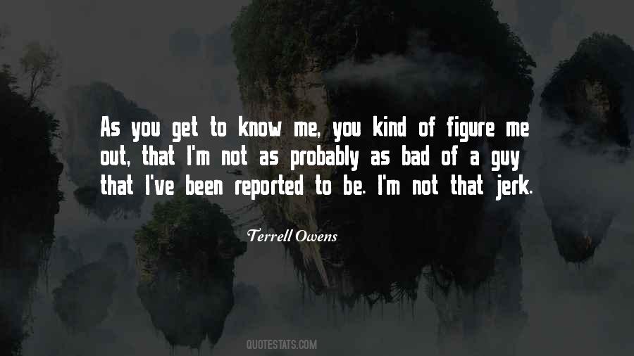 Terrell Owens Quotes #457728