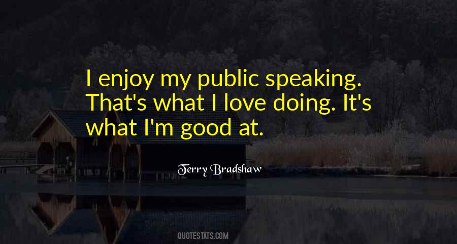 Terry Bradshaw Quotes #1620132 Terry Bradshaw Quotes #1620132