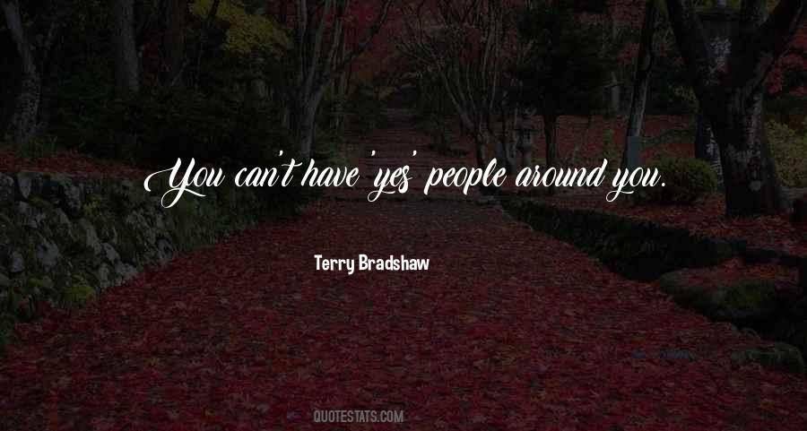 Terry Bradshaw Quotes #1771729 Terry Bradshaw Quotes #1771729