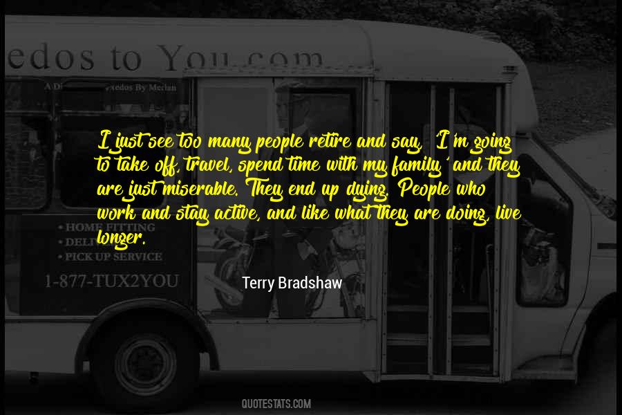 Terry Bradshaw Quotes #381062 Terry Bradshaw Quotes #381062