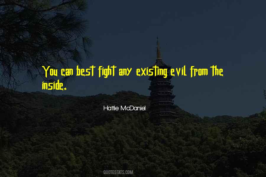 Quotes About Evil Inside Us #1127675