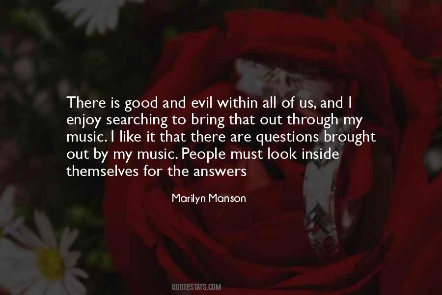 Quotes About Evil Inside Us #1817996