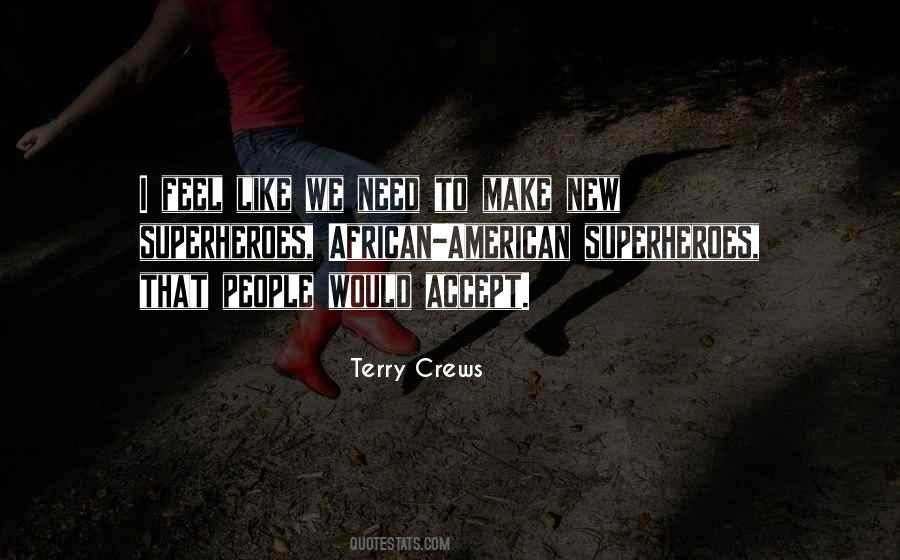 Terry Crews Quotes #1282250