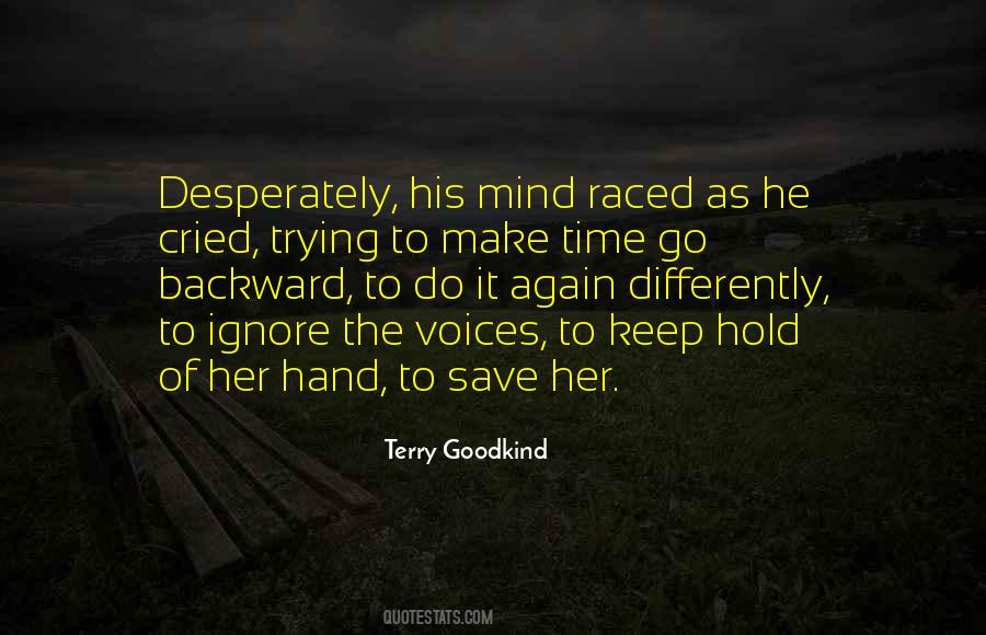 Terry Goodkind Quotes #328192