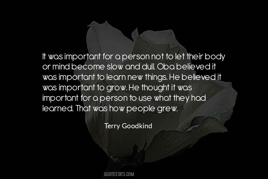 Terry Goodkind Quotes #7639