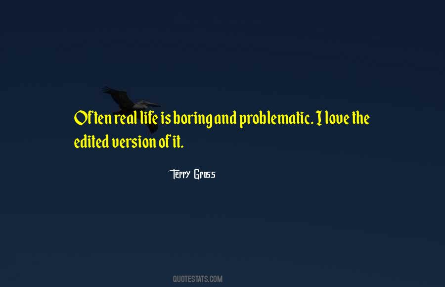 Terry Gross Quotes #1344620