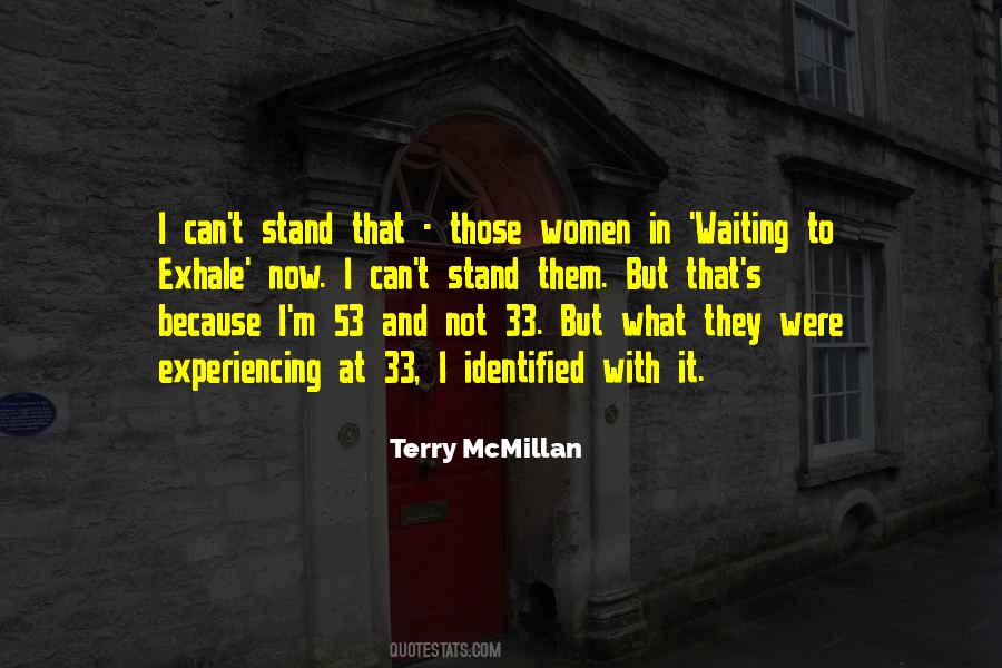 Terry Mcmillan Quotes #385358