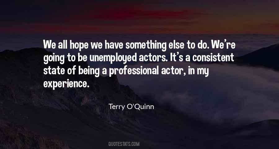 Terry O'quinn Quotes #968004