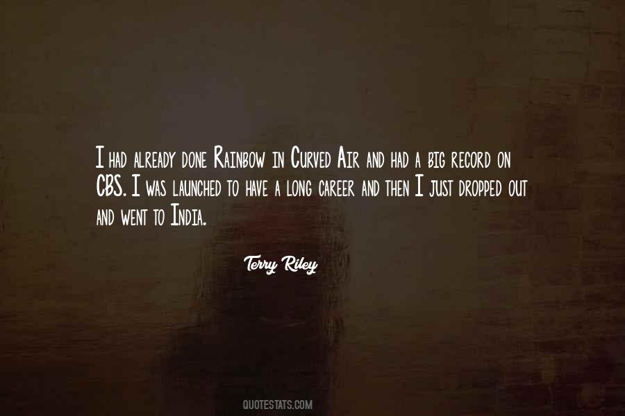 Terry Riley Quotes #1049920