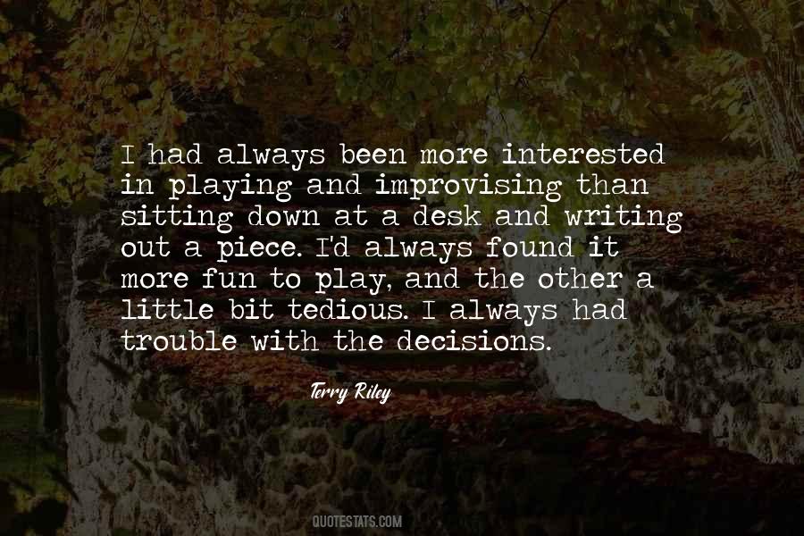 Terry Riley Quotes #42906