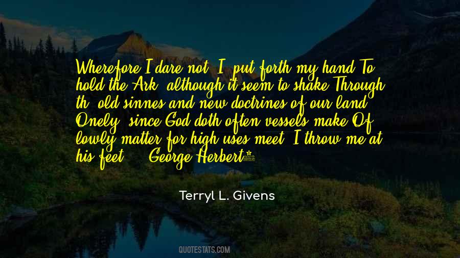 Terryl Givens Quotes #1075549