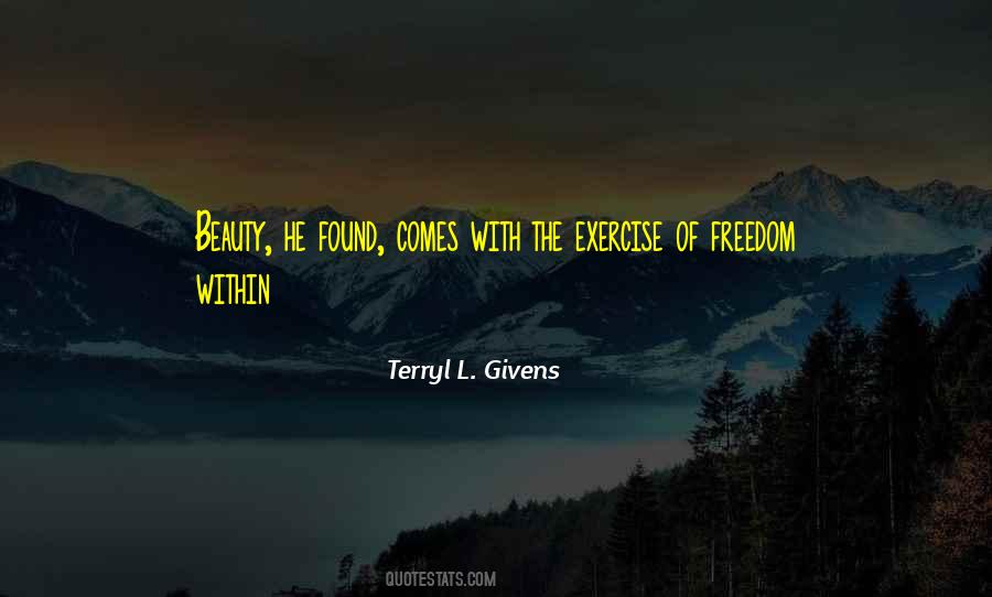Terryl Givens Quotes #1769195