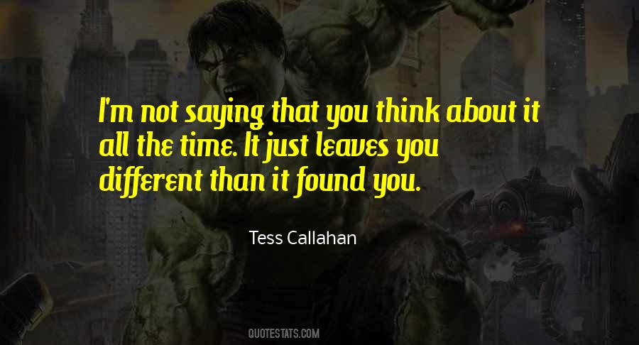 Tess Callahan Quotes #292814