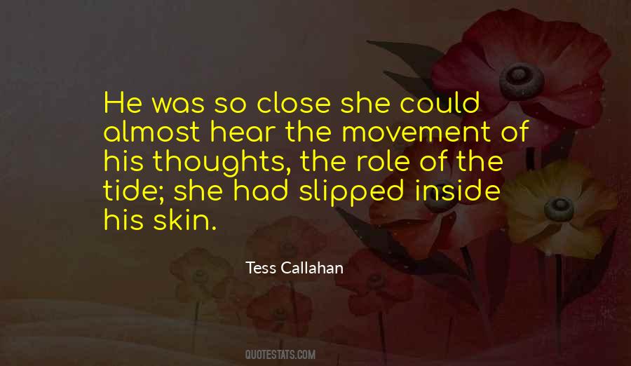 Tess Callahan Quotes #772928
