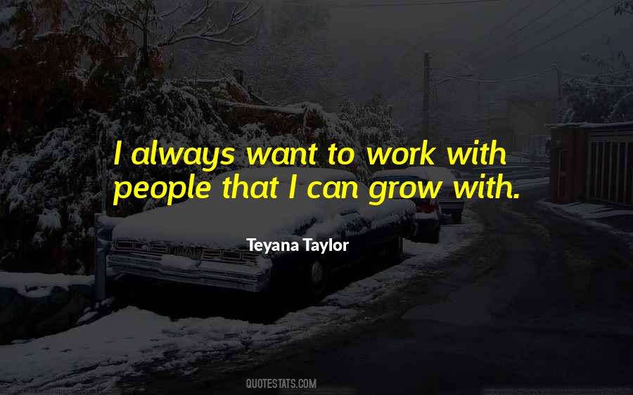 Teyana Taylor Quotes #58006