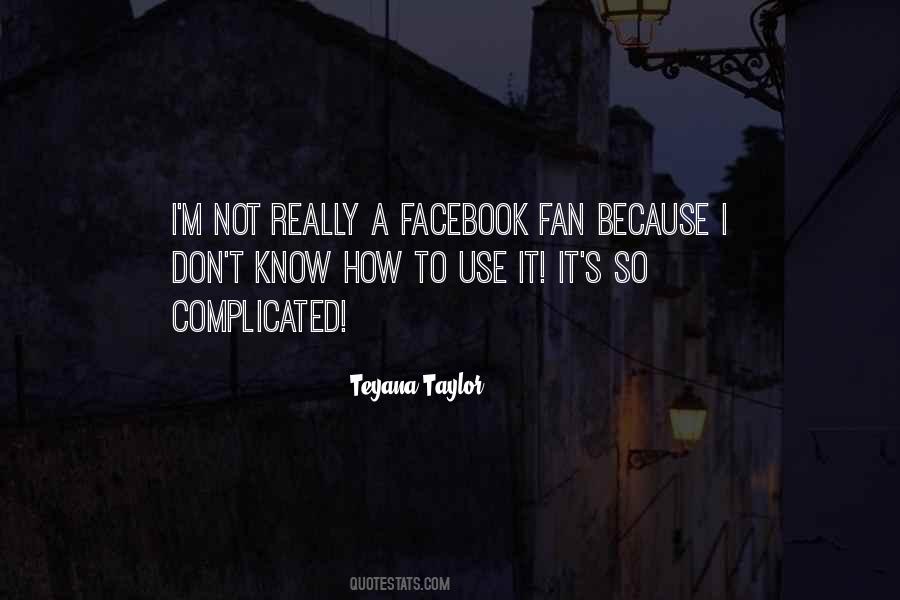 Teyana Taylor Quotes #591747